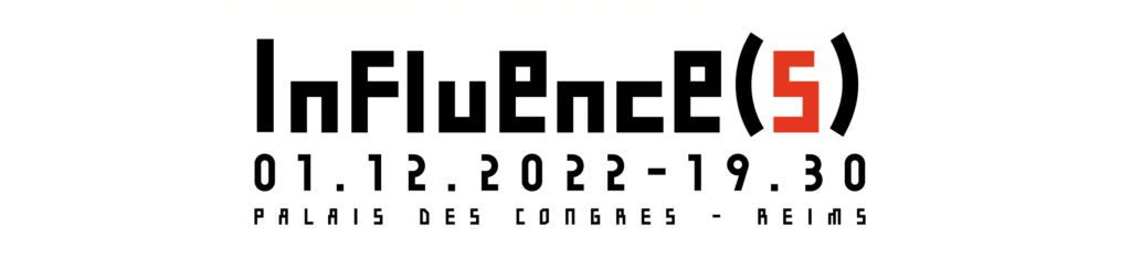 TEDxReims 2022 : InFluEncE(S)
Le 1er décembre 2022 à 19h30